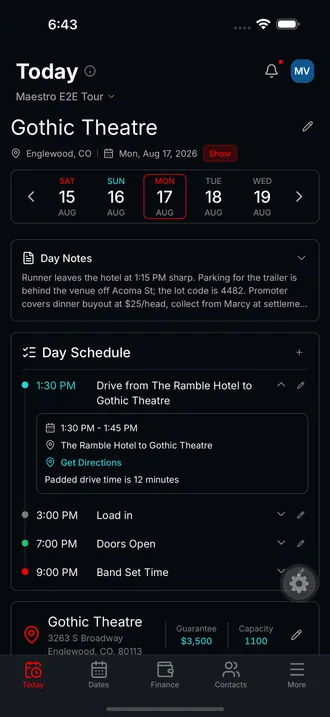 The Tourouter Today screen, showing a show day at the Gothic Theatre with day notes, the day schedule from a 1:30 drive to a 9:00 set, and the venue guarantee and capacity.